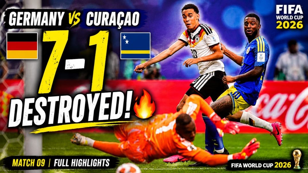 Germany vs Curaçao | Full Match Highlights & All Goals | FIFA World Cup 2026 | 7-1 Dominant Vict