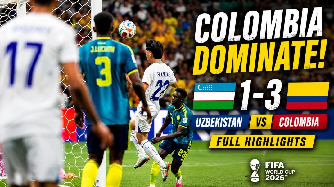 Uzbekistan vs Colombia Extended Highlights & All Goals | FIFA World Cup 2