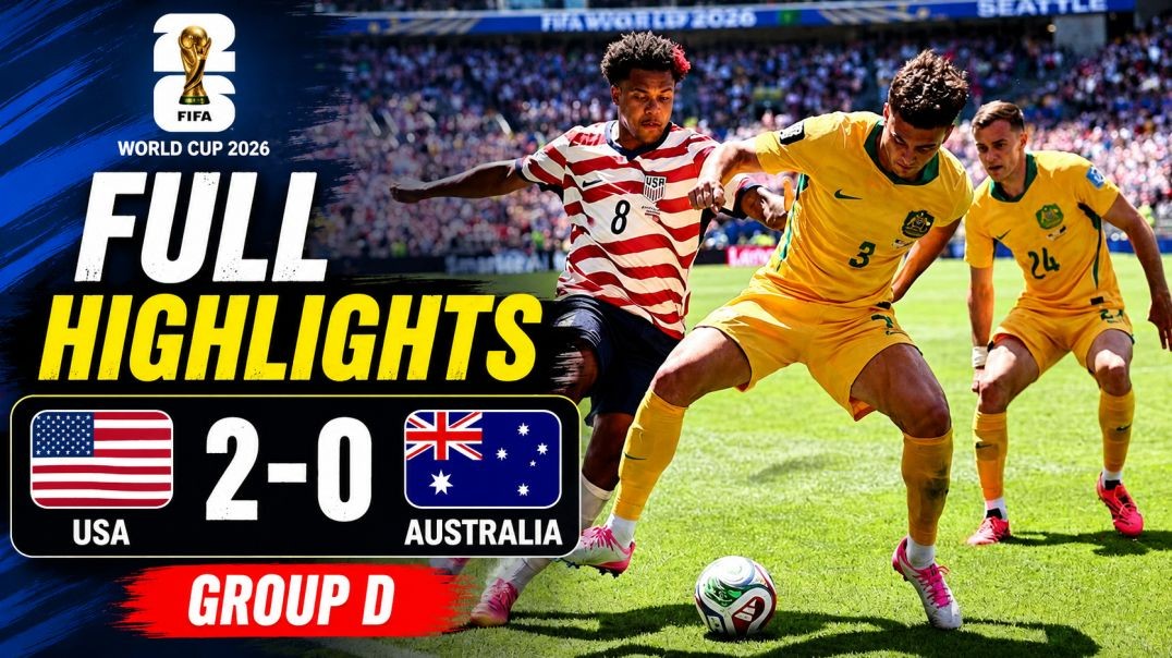 ⁣USA vs Australia Full Highlights FIFA World Cup 2026